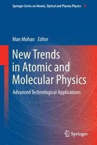 Trends in Atomic and Molecular Physics
